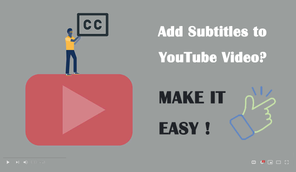 Add Subtitles to YouTube Video