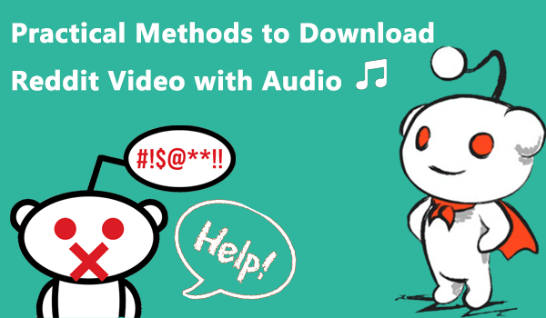Download Reddit Video with Audio