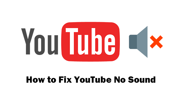 How to Fix YouTube No Sound