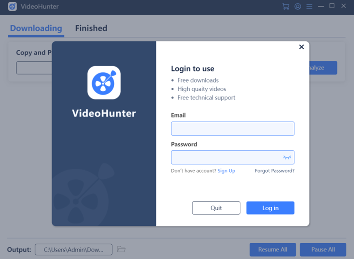 Launch and Log in VideoHunter